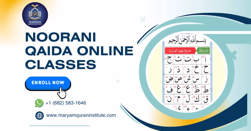 Noorani Qaida Online Classes from Maryam Quran Institute. For women and children only.